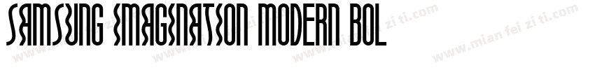 Samsung Imagination Modern Bold Con字体转换